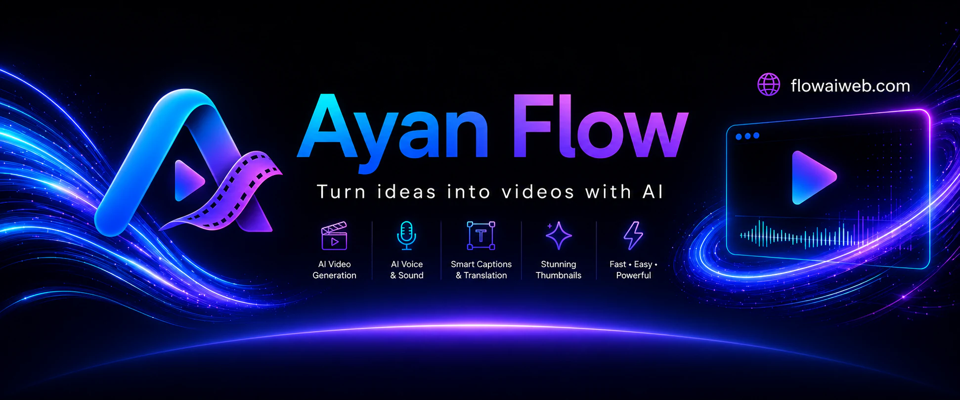 Ayan Flow — AI-powered video creation